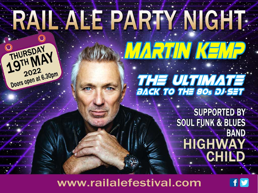 Martin Kemp Rail Ale Party Night 2022 poster