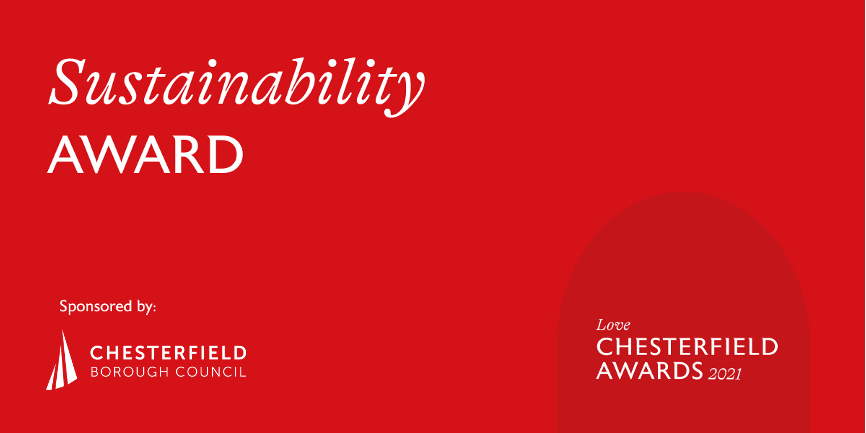 Sustainability Award sponsored by Chesterfield Borough Council